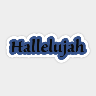 Hallelujah Sticker